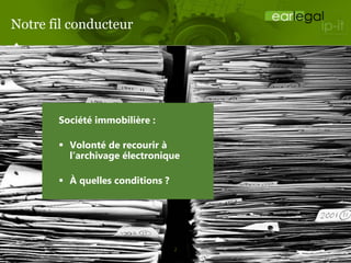 Archivage ou gestion électronique de documents ? - Lexing Alain Bensoussan  Avocats