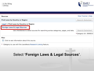 Select ‘Foreign Laws & Legal Sources’.
 