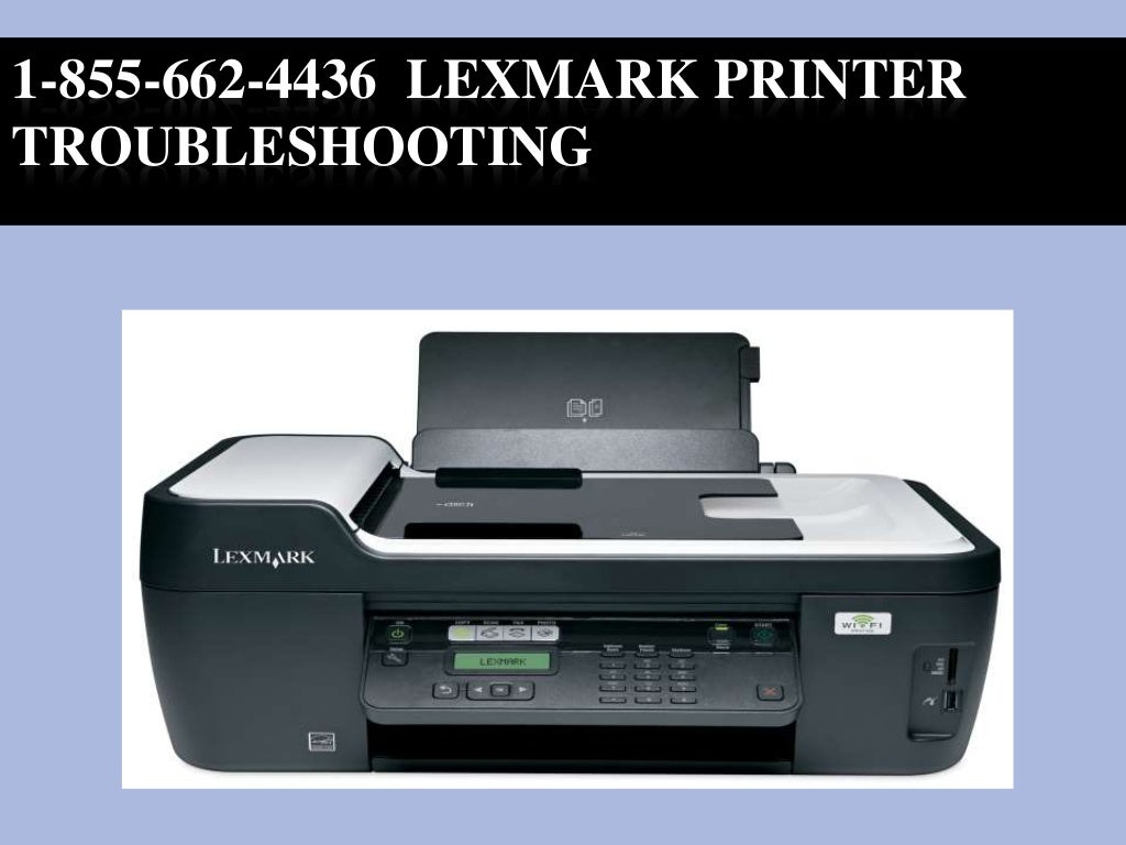 Lexmark Printer Technical Support 18556624436 Printer Not Work…