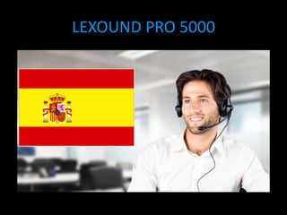LEXOUND PRO 5000
 