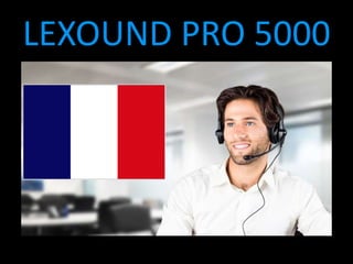 LEXOUND PRO 5000
 