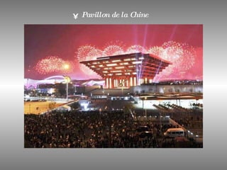 Pavillon de la Chine  