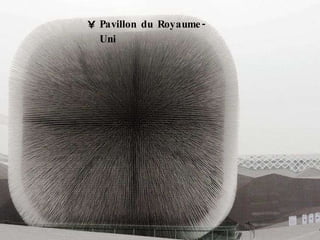 Pavillon du Royaume-Uni 