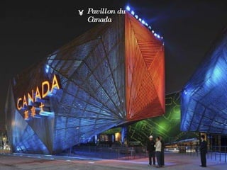 Pavillon du Canada 