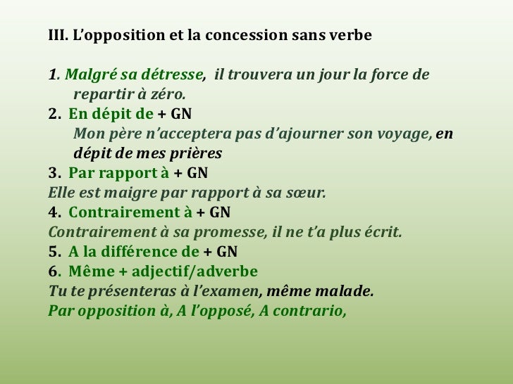 L'expression de l'opposition et de la concession