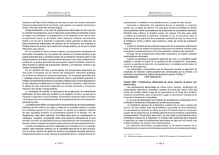 163
REGLAMENTO DE LA LEY DE
CONTRATACIONES DEL ESTADO
tiene derecho a solicitar la ampliación del plazo de ejecución de la prestación
SRU HO Q~PHUR GH GtDV HTXLYDOHQWH D OD GHPRUD FRQIRUPH DO DUWtFXOR ƒ GHO
Reglamento.81
Artículo 173°.- Amortización de los Adelantos
Laamortizacióndelosadelantosseharámediantedescuentosproporcionales
en cada uno de los pagos parciales que se efectúen al contratista por la ejecución
de la o las prestaciones a su cargo.
Cualquier diferencia que se produzca respecto de la amortización parcial de
los adelantos se tomará en cuenta al momento de efectuar el siguiente pago que
le corresponda al contratista o al momento de la conformidad de la recepción de
la prestación.
Artículo 174°.- Adicionales y Reducciones
3DUD DOFDQ]DU OD ¿QDOLGDG GHO FRQWUDWR  PHGLDQWH UHVROXFLyQ SUHYLD HO 7LWXODU
de la Entidad podrá disponer la ejecución de prestaciones adicionales hasta por
el límite del veinticinco por ciento (25%) del monto del contrato original, para lo
cual deberá contar con la asignación presupuestal necesaria. El costo de los
DGLFLRQDOHV VH GHWHUPLQDUi VREUH OD EDVH GH ODV HVSHFL¿FDFLRQHV WpFQLFDV GHO
bien o términos de referencia del servicio y de las condiciones y precios pactados
en el contrato; en defecto de estos se determinará por acuerdo entre las partes.
Igualmente, podrá disponerse la reducción de las prestaciones hasta el límite
del veinticinco por ciento (25%) del monto del contrato original.
En caso de adicionales o reducciones, el contratista aumentará o reducirá de
forma proporcional las garantías que hubiere otorgado, respectivamente.
Los adicionales o reducciones que se dispongan durante la ejecución de
proyectos de inversión pública deberán ser comunicados por la Entidad a la
autoridad competente del Sistema Nacional de Inversión Pública.82
Concordancia: LCE: Artículo 41°.
Artículo 175.- Ampliación del plazo contractual
Procede la ampliación del plazo en los siguientes casos:
1. Cuando se aprueba el adicional, siempre y cuando afecte el plazo.
Enestecaso,elcontratistaampliaráelplazodelasgarantíasquehubiere
otorgado.
2. Por atrasos o paralizaciones no imputables al contratista.
3. Por atrasos o paralizaciones en el cumplimiento de la prestación del
contratista por culpa de la Entidad; y,
4. Por caso fortuito o fuerza mayor.
El contratista deberá solicitar la ampliación dentro de los siete (7) días hábiles
VLJXLHQWHV D OD QRWL¿FDFLyQ GH OD DSUREDFLyQ GHO DGLFLRQDO R GH ¿QDOL]DGR HO KHFKR
generador del atraso o paralización.
  0RGLILFDGR PHGLDQWH 'HFUHWR 6XSUHPR 1ƒ () SXEOLFDGR HO  GH DJRVWR GH 
REGLAMENTO DE LA LEY DE
CONTRATACIONES DEL ESTADO
164
/D (QWLGDG GHEH UHVROYHU VREUH GLFKD VROLFLWXG  QRWL¿FDU VX GHFLVLyQ DO
contratista en el plazo de diez (10) días hábiles, computado desde el día siguiente
desupresentación.Denoexistirpronunciamientoexpreso,setendráporaprobada
la solicitud del contratista, bajo responsabilidad del Titular de la Entidad.
En virtud de la ampliación otorgada, la Entidad ampliará el plazo de los
contratos directamente vinculados al contrato principal.
Las ampliaciones de plazo en contratos de bienes o para la prestación de
servicios darán lugar al pago de los gastos generales debidamente acreditados.
En el caso de la consultoría de obras, debe pagarse al contratista, además del
gasto general variable, el costo directo.
Cualquier controversia relacionada con la ampliación del plazo por parte de la
Entidad podrá ser sometida a conciliación y/o arbitraje dentro de los quince (15)
días hábiles posteriores a la comunicación de esta decisión.83
CAPITULO V
CULMINACIÓN DE LA EJECUCIÓN CONTRACTUAL
Artículo 176°.- Recepción y conformidad
La recepción y conformidad es responsabilidad del órgano de administración
o, en su caso, del órgano establecido en las Bases, sin perjuicio de lo que se
disponga en las normas de organización interna de la Entidad.
La conformidad requiere del informe del funcionario responsable del área
XVXDULD TXLHQ GHEHUi YHUL¿FDU GHSHQGLHQGR GH OD QDWXUDOH]D GH OD SUHVWDFLyQ
la calidad, cantidad y cumplimiento de las condiciones contractuales, debiendo
realizar las pruebas que fueran necesarias.
Tratándose de órdenes de compra o de servicio, derivadas deAdjudicaciones
de Menor Cuantía distintas a las de consultoría y ejecución de obras, la
conformidad puede consignarse en dicho documento.
De existir observaciones se consignaran en el acta respectiva, indicándose
claramente el sentido de estas, dándose al contratista un plazo prudencial para
su subsanación, en función a la complejidad del bien o servicio. Dicho plazo no
podrá ser menor de dos (2) ni mayor de diez (10) días calendario. Si pese al
plazo otorgado, el contratista no cumpliese a cabalidad con la subsanación, la
Entidad podrá resolver el contrato, sin perjuicio de aplicar las penalidades que
correspondan.
Este procedimiento no será aplicable cuando los bienes y/o servicios
PDQL¿HVWDPHQWH QR FXPSODQ FRQ ODV FDUDFWHUtVWLFDV  FRQGLFLRQHV RIUHFLGDV HQ
cuyo caso la Entidad no efectuará la recepción, debiendo considerarse como no
ejecutada la prestación, aplicándose las penalidades que correspondan.
Las discrepancias en relación a la recepción y/o conformidad, así como la
negativa de la Entidad de efectuarlas podrán ser sometidas a conciliación y/o
arbitraje dentro del plazo de quince (15 ) días hábiles de ocurrida la recepción, la
 0RGL¿FDGR PHGLDQWH 'HFUHWR 6XSUHPR 1ƒ () SXEOLFDGR HO  GH DJRVWR GH 
 