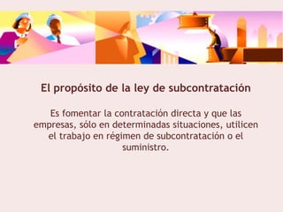 Ley de Subcontratación
