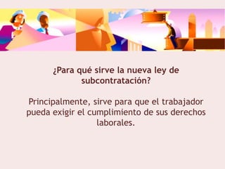 Ley de Subcontratación