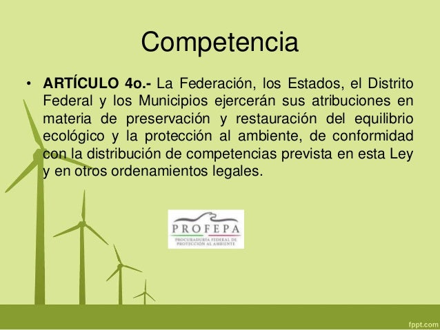 Ley general de equilibrio ecologico y proteccion al ambiente