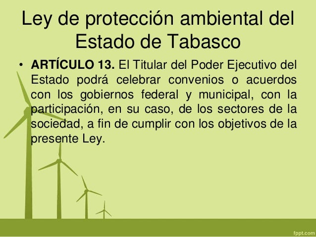 Ley general de equilibrio ecologico y proteccion al ambiente