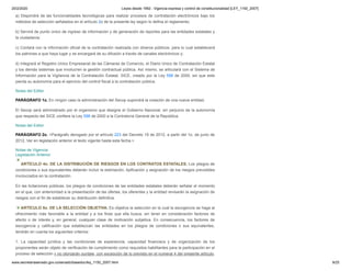 20/2/2020 Leyes desde 1992 - Vigencia expresa y control de constitucionalidad [LEY_1150_2007]
www.secretariasenado.gov.co/senado/basedoc/ley_1150_2007.html 9/25
a) Dispondrá de las funcionalidades tecnológicas para realizar procesos de contratación electrónicos bajo los
métodos de selección señalados en el artículo 2o de la presente ley según lo defina el reglamento;
b) Servirá de punto único de ingreso de información y de generación de reportes para las entidades estatales y
la ciudadanía;
c) Contará con la información oficial de la contratación realizada con dineros públicos, para lo cual establecerá
los patrones a que haya lugar y se encargará de su difusión a través de canales electrónicos y;
d) Integrará el Registro Unico Empresarial de las Cámaras de Comercio, el Diario Unico de Contratación Estatal
y los demás sistemas que involucren la gestión contractual pública. Así mismo, se articulará con el Sistema de
Información para la Vigilancia de la Contratación Estatal, SICE, creado por la Ley 598 de 2000, sin que este
pierda su autonomía para el ejercicio del control fiscal a la contratación pública.
Notas del Editor
PARÁGRAFO 1o. En ningún caso la administración del Secop supondrá la creación de una nueva entidad.
El Secop será administrado por el organismo que designe el Gobierno Nacional, sin perjuicio de la autonomía
que respecto del SICE confiere la Ley 598 de 2000 a la Contraloría General de la República.
Notas del Editor
PARÁGRAFO 2o. <Parágrafo derogado por el artículo 223 del Decreto 19 de 2012, a partir del 1o. de junio de
2012. Ver en legislación anterior el texto vigente hasta esta fecha.>
Notas de Vigencia
Legislación Anterior
ARTÍCULO 4o. DE LA DISTRIBUCIÓN DE RIESGOS EN LOS CONTRATOS ESTATALES. Los pliegos de
condiciones o sus equivalentes deberán incluir la estimación, tipificación y asignación de los riesgos previsibles
involucrados en la contratación.
En las licitaciones públicas, los pliegos de condiciones de las entidades estatales deberán señalar el momento
en el que, con anterioridad a la presentación de las ofertas, los oferentes y la entidad revisarán la asignación de
riesgos con el fin de establecer su distribución definitiva.
ARTÍCULO 5o. DE LA SELECCIÓN OBJETIVA. Es objetiva la selección en la cual la escogencia se haga al
ofrecimiento más favorable a la entidad y a los fines que ella busca, sin tener en consideración factores de
afecto o de interés y, en general, cualquier clase de motivación subjetiva. En consecuencia, los factores de
escogencia y calificación que establezcan las entidades en los pliegos de condiciones o sus equivalentes,
tendrán en cuenta los siguientes criterios:
1. La capacidad jurídica y las condiciones de experiencia, capacidad financiera y de organización de los
proponentes serán objeto de verificación de cumplimiento como requisitos habilitantes para la participación en el
proceso de selección y no otorgarán puntaje, con excepción de lo previsto en el numeral 4 del presente artículo.
 