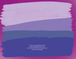 Av. Arce esq. Montevideo No 2081
Edificio Montevideo Piso 1 Of. 2
Telf. (591-2) 2911733 FAX (591-2) 2911733
www.comunidad.org.bo
 