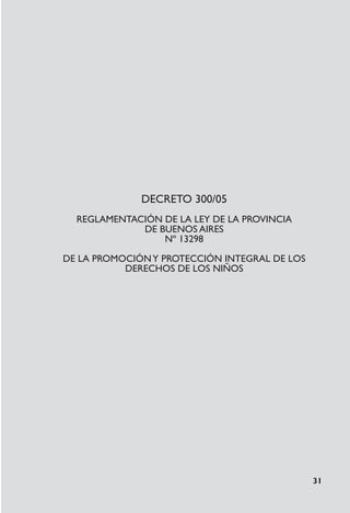 Ley13298 de la promoción y protección integral de los derechos de los ...