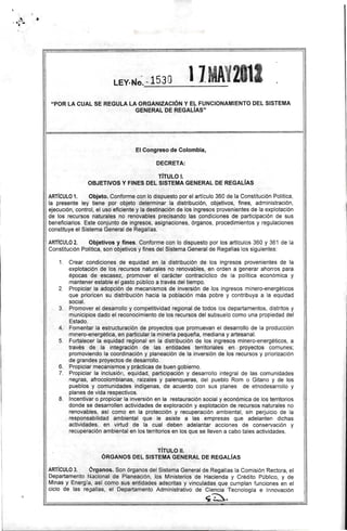 ------------------------
..,ji
'. .'.
l1MAY2111LEY.J.J~. ~. 153 O
"POR LA CUAL SE REGULA LA ORGANIZACiÓN Y EL FUNCIONAMIEN...