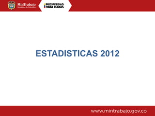 ESTADISTICAS 2012
 