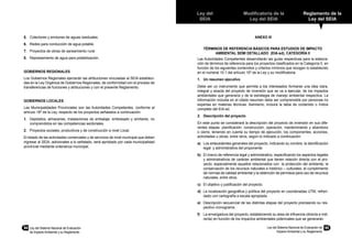 94	 Ley del Sistema Nacional de Evaluación
de Impacto Ambiental y su Reglamento
Ley del
SEIA
Modificatoria de la
Ley del SEIA
Reglamento de la
Ley del SEIA
Ley del Sistema Nacional de Evaluación de
Impacto Ambiental y su Reglamento
95
5.	 Colectores y emisores de aguas residuales.
6.	 Redes para conducción de agua potable.
7.	 Proyectos de obras de saneamiento rural.
8.	 Represamiento de agua para potabilización.
GOBIERNOS REGIONALES
Los Gobiernos Regionales ejercerán las atribuciones vinculadas al SEIA estableci-
das en la Ley Orgánica de Gobiernos Regionales, de conformidad con el proceso de
transferencias de funciones y atribuciones y con el presente Reglamento.
GOBIERNOS LOCALES
Las Municipalidades Provinciales son las Autoridades Competentes, conforme al
artículo 18º de la Ley, respecto de los proyectos señalados a continuación:
1.	 Depósitos, almacenes, instalaciones de embalaje, embolsado y similares, no
comprendidos en las competencias sectoriales.
2.	 Proyectos sociales, productivos y de construcción a nivel Local.
El listado de las actividades comerciales y de servicios de nivel municipal que deben
ingresar al SEIA, adicionales a lo señalado, será aprobado por cada municipalidad
provincial mediante ordenanza municipal.
ANEXO III
TÉRMINOS DE REFERENCIA BÁSICOS PARA ESTUDIOS DE IMPACTO
AMBIENTAL SEMI DETALLADO (EIA-sd), CATEGORÍA II
Las Autoridades Competentes desarrollarán las guías respectivas para la elabora-
ción de términos de referencia para los proyectos clasificados en la Categoría II, en
función de los siguientes contenidos y criterios mínimos que recogen lo establecido
en el numeral 10.1 del artículo 10º de la Ley y su modificatoria.
1.	 Un resumen ejecutivo
Debe ser un instrumento que permita a los interesados formarse una idea clara,
integral y exacta del proyecto de inversión que se va a ejecutar, de los impactos
ambientales que generaría y de la estrategia de manejo ambiental respectiva. La
información incluida en el citado resumen debe ser comprensible por personas no
expertas en materias técnicas. Asimismo, incluirá la tabla de contenido o índice
completo del EIA-sd.
2.	 Descripción del proyecto
En este punto se considerará la descripción del proyecto de inversión en sus dife-
rentes etapas: planificación, construcción, operación, mantenimiento y abandono
o cierre, teniendo en cuenta su tiempo de ejecución, los componentes, acciones,
actividades u obras, entre otros, según lo indicado a continuación:
a)	 Los antecedentes generales del proyecto, indicando su nombre, la identificación
legal y administrativa del proponente.
b)	 El marco de referencia legal y administrativo, especificando los aspectos legales
y administrativos de carácter ambiental que tienen relación directa con el pro-
yecto, especialmente aquellos relacionados con la protección del ambiente, la
conservación de los recursos naturales e histórico – culturales, el cumplimiento
de normas de calidad ambiental y la obtención de permisos para uso de recursos
naturales, entre otros.
c)	 El objetivo y justificación del proyecto.
d)	 La localización geográfica y política del proyecto en coordenadas UTM, refren-
dado con cartografía a escala apropiada.
e)	 Descripción secuencial de las distintas etapas del proyecto precisando su res-
pectivo cronograma.
f)	 La envergadura del proyecto, estableciendo su área de influencia (directa e indi-
recta) en función de los impactos ambientales potenciales que se generarán.
 