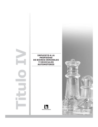 LEY N° 843



Titulo IV

               IMPUESTO A LA
                 PROPIEDAD
            DE BIENES INMUEBLES
                Y VEHICULOS
                AUTOMOTORES




                                               89
 