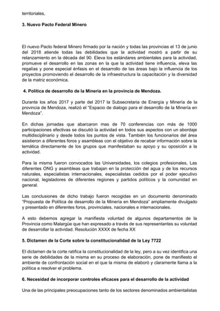 territoriales,
3. Nuevo Pacto Federal Minero
El nuevo Pacto federal Minero firmado por la nación y todas las provincias el...