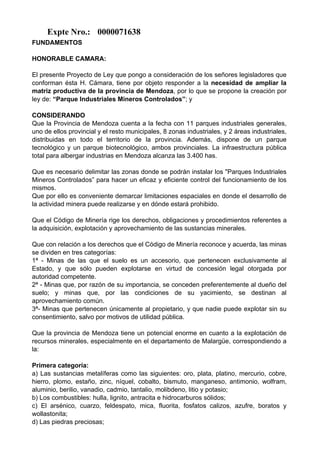 FUNDAMENTOS
HONORABLE CAMARA:
El presente Proyecto de Ley que pongo a consideración de los señores legisladores que
confor...