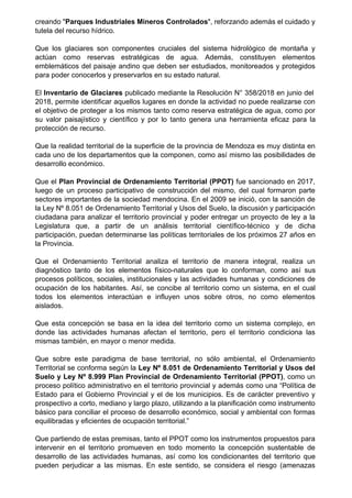 creando "Parques Industriales Mineros Controlados", reforzando además el cuidado y
tutela del recurso hídrico.
Que los gla...