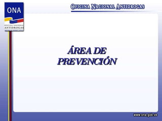 ÁREA DE PREVENCIÓN 