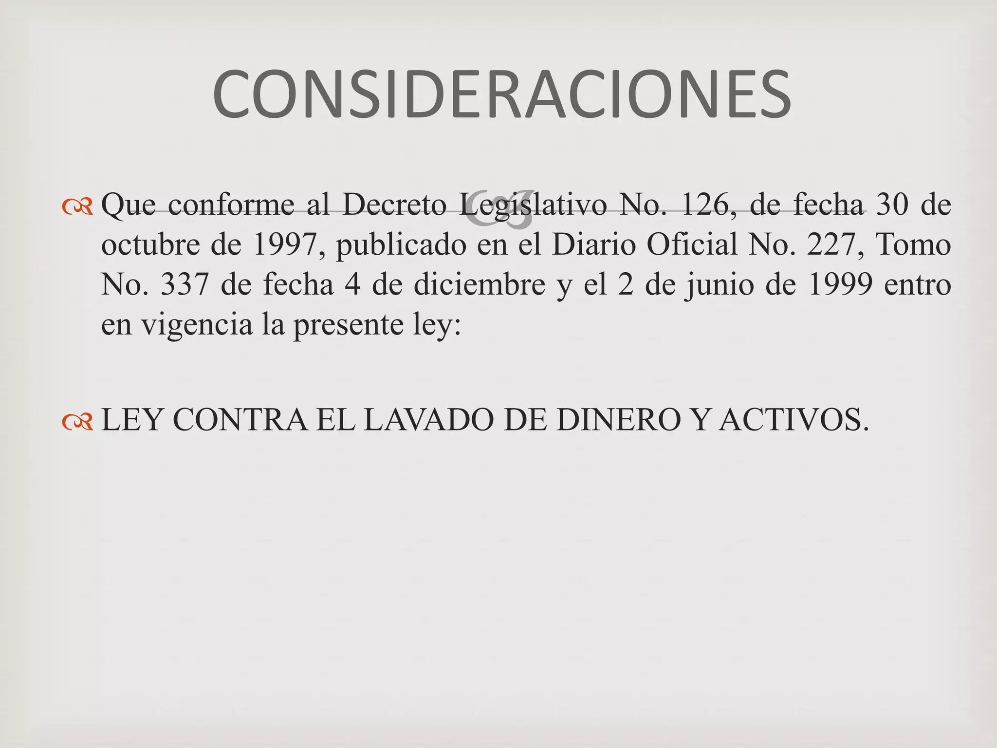 Ley contra el lavado de dinero y activos | PPTX