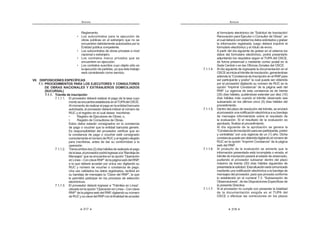 195
REGLAMENTO DE LA LEY DE
CONTRATACIONES DEL ESTADO
cometidas como miembros de un Comité Especial, que le sean imputables por
dolo, negligencia y/o culpa inexcusable. Esta inhabilitación para participar en
procesos de selección y para contratar con el Estado podrá ser por un periodo
no menor de seis (6) meses ni mayor a doce (12) meses.
Artículo 237°.- Impedimentos
Adicionalmente a los impedimentos establecidos en el artículo 10 de la Ley,
se encuentran impedidos de ser participantes, postores y/o contratistas aquellas
personas naturales o jurídicas a través de las cuales una autoridad, funcionario
S~EOLFR HPSOHDGR GH FRQ¿DQ]D VHUYLGRU S~EOLFR R SURYHHGRU SUHWHQGD HOXGLU
su condición de impedido valiéndose de cualquier modalidad de reorganización
societariay/olautilizacióndetestaferrosparaparticiparenunprocesodeselección.117
Artículo 238°.- Causal de imposición de sanción a árbitros en materia de
contratación pública
El Tribunal impondrá sanción de suspensión temporal o inhabilitación
permanente a los árbitros, sea que hayan actuado como árbitro único o tribunal
DUELWUDO FXDQGR LQFXUUDQ HQ ODV LQIUDFFLRQHV WLSL¿FDGDV HQ HO QXPHUDO  GHO
DUWtFXOR ƒ GH OD /H
La infracción referida al incumplimiento de la obligación de informar
oportunamente si existe alguna circunstancia que le impida al árbitro ejercer el
FDUJR FRQ LQGHSHQGHQFLD LPSDUFLDOLGDG  DXWRQRPtD VH FRQ¿JXUDUi FXDQGR VH
haya declarado fundada la recusación interpuesta contra el árbitro dentro del
SOD]R FRUUHVSRQGLHQWH $VLPLVPR HO 7ULEXQDO GHEH GHWHUPLQDU OD FRQ¿JXUDFLyQ
de la infracción antes señalada aun cuando no exista pronunciamiento sobre el
fondo de la recusación por renuncia del árbitro recusado o no se haya presentado
recusación en el plazo correspondiente.
Asimismo, la infracción referida al incumplimiento de actuar con transparencia
VH FRQ¿JXUDUi FXDQGR HO iUELWUR R HO WULEXQDO DUELWUDO QR FXPSOD FRQ UHJLVWUDU HQ
el SEACE el laudo emitido dentro de los plazos previstos en la Ley y el presente
Reglamento, o no cumpla con informar al OSCE sobre el estado del proceso
arbitral en la oportunidad en que se le requiera.
El Tribunal evaluará los actuados y, de ser el caso, sancionará a los árbitros,
con suspensión temporal no menor de seis (6) meses ni mayor de dos (2) años
para ejercer el cargo de árbitro en las controversias que se produzcan dentro
del marco de la Ley y el presente Reglamento, con la consecuente suspensión
en el Registro de Árbitros del OSCE, cuando formen parte de dicho Registro. La
graduación de la sanción se sujetará a los criterios establecidos en el artículo
ƒ HQ OR TXH FRUUHVSRQGD
Cuando durante el procedimiento sancionador seguido contra un árbitro, el
Tribunal constate, además de la responsabilidad del infractor, que éste ha sido
sancionado en oportunidades anteriores con suspensión temporal cuyo tiempo
 0RGL¿FDGR PHGLDQWH 'HFUHWR 6XSUHPR 1ž () SXEOLFDGR HO  GH PDU]R GH 
REGLAMENTO DE LA LEY DE
CONTRATACIONES DEL ESTADO
196
sumado sea mayor a veinticuatro (24) meses dentro de un lapso de tres (3) años,
leimpondrálasancióndeinhabilitaciónpermanente,conlaconsecuenteexclusión
del Registro de Árbitros del OSCE, cuando forme parte de dicho Registro.118
Concordancia: LCE: Artículos 52°
Artículo 239°.- Sanciones a Consorcios
Las infracciones cometidas por los postores que presentaron promesa de
consorcio durante su participación en el proceso de selección se imputarán
exclusivamente a la parte que las haya cometido, aplicándose sólo a ésta la
sanción a que hubiera lugar, siempre que de la promesa formal de consorcio
pueda individualizarse al infractor.
Lasinfraccionescometidasporunconsorciodurantelaejecucióndelcontrato,
se imputarán a todos los integrantes del mismo, aplicándose a cada uno de ellos
la sanción que le corresponda, sin excepción alguna.119
Artículo240°.-SancioneseconómicasalasEntidadescuandoactúencomo
proveedores
El Tribunal impondrá a las Entidades que actúen como proveedores sanción
económica no menores de cinco (5) Unidades Impositivas Tributarias ni mayor
diez (10) Unidades Impositivas Tributarias cuando incurran en las infracciones
WLSL¿FDGDV HQ ORV OLWHUDOHV D 