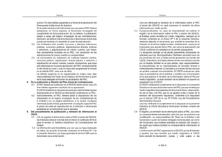 261
ANEXOS
b) Datos del contratista.
c) Datos de garantías presentadas.
d) Adicionales.
e) Reducciones.
f) Resolución del contrato, cuando corresponda.
g) Nulidad del contrato, cuando corresponda.
h) Penalidades.
i) Reajustes.
j) Ampliaciones de plazo.
k) Intervención económica, cuando corresponda.
l) Prórrogas, en caso de arrendamiento de inmuebles.
m) Conformidad.
n) Liquidación.
o) Contratos complementarios, cuando corresponda.
El registro del contrato y su ejecución en el SEACE culmina con
el registro de la conformidad o liquidación consentida, según
corresponda.
El OEC es responsable de verificar que se efectúe el registro
en el SEACE de los contratos y, en su caso, las órdenes
de compra o de servicio, así como la información referida a
su ejecución en el plazo no mayor de diez (10) días hábiles
siguientes a su perfeccionamiento, ocurrencia o aprobación,
según corresponda, resultando aplicable las responsabilidades
y sanciones establecidas en el artículo 46 de la Ley en caso de
incumplimiento.
Es responsabilidad de la autoridad de la Entidad de que se
trate, verificar que los actos que emita o suscriba luego de la
suscripción del contrato y que supongan una modificación del
monto o los términos del contrato se sujeten a la normativa de
contrataciones del Estado.
Los usuarios - funcionarios que registren información en el
SEACE, referida a los contratos y, en su caso, a las órdenes de
compraodeservicio,quedifierandelosdocumentosaprobados
y suscritos asumirán la responsabilidad administrativa y/o penal
que les asiste, de acuerdo a la normativa aplicable.
8.6.9. Del registro de laudos
ElPresidentedelTribunalArbitraloArbitroÚnicoesresponsable
de efectuar el registro y publicación del laudo, así como sus
integraciones, exclusiones, interpretaciones y rectificaciones
en el SEACE, observando el plazo establecido en la Ley y el
ANEXOS
262
Reglamento, así como los lineamientos de los manuales de
usuario publicados por el OSCE.
Para efectuar el registro deberá solicitar al OSCE el Certificado
SEACE, así como verificar que la Entidad haya registrado la
existencia de la controversia en la ficha del contrato de que se
trate.
Asimismo, deberá verificar bajo responsabilidad que la
informaciónquepublicaenelSEACEseaidénticaaldocumento
original suscrito por el Tribunal Arbitral o Arbitro Único que será
notificada personalmente a las partes de la controversia.
8.6.10. Del Procedimiento de autorización para Entidades que no
tienen acceso a internet
Las Entidades que no tengan acceso a internet podrán solicitar
alOSCE,laautorizaciónparaefectuarprocesosycontrataciones
de acuerdo a la Sexta Disposición Complementaria Transitoria
delReglamento,asícomoparasuposteriorregistroenelSEACE
en el plazo de quince (15) días siguientes al cierre de cada
trimestre.
Para ello, la Entidad solicitante deberá remitir a la Dirección
del SEACE un oficio u otro documento en el que señale, bajo
responsabilidad, que no cuenta con internet, indicando su
domicilio y un número de fax a los que se les podrá notificar la
decisión adoptada por la citada Dirección.
El OSCE evaluará en cada caso la procedencia de la solicitud
y notificará al domicilio consignado en el pedido, la decisión de
autorizar o no a la Entidad solicitante.
El SEACE habilitará las opciones que permitan a las Entidades
autorizadas por OSCE informar en el plazo establecido en la
Sexta DisposiciónComplementariaTransitoriadelReglamento,
aquellos procesos de selección y las contrataciones realizadas
bajo las reglas de la mencionada Disposición Complementaria
Transitoria.
En ningún caso, la autorización otorgada por OSCE convalida
los actos que las Entidades durante el procedimiento de
contrataciónefectúenencontravencióndelanormativaaplicable,
por corresponder a las autoridades de cada Entidad supervisar
en forma previa, concurrente y posterior la legalidad de éstos,
como parte del proceso de control interno.
 
