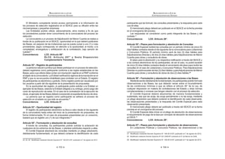 55
LEY DE CONTRATACIONES DEL ESTADO
Contrataciones y Adquisiciones del Estado se entenderá hechas al Organismo
Supervisor de las Contrataciones del Estado – OSCE y al Tribunal de
Contrataciones del Estado, respectivamente. Asimismo, toda referencia hecha
al CONSUCODE o a las competencias, funciones y atribuciones que éste venía
HMHUFLHQGR DVt FRPR D VXV DVSHFWRV SUHVXSXHVWDULRV FRQWDEOHV ¿QDQFLHURV GH
tesorería, inversión y otros sistemas administrativos se entenderán hechas al
Organismo Supervisor de las Contrataciones del Estado – OSCE.
Los entes rectores de los Sistemas Administrativos quedan autorizados a
emitir, de ser necesario, las disposiciones que resulten necesarias para la mejor
aplicación de lo establecido en el párrafo precedente.
DÉCIMA.-Paraefectosdelodispuestoenelarticulo60ºdelapresentenorma,
OD 5HVROXFLyQ 6XSUHPD 1ƒ () VXUWLUi HIHFWRV UHVSHFWR D OD GHVLJQDFLyQ
de un miembro del Consejo Directivo y del Presidente Ejecutivo del Organismo
Supervisor de las Contrataciones del Estado - OSCE, bajo los términos de la
presente norma.
DÉCIMO PRIMERA.- Los Vocales del Tribunal de Contrataciones y
Adquisiciones del Estado mantendrán su cargo hasta el cumplimiento del plazo
por el cual fueron designados, sin perjuicio de lo dispuesto en los artículos 64º y
65º de la presente norma.
DÉCIMO SEGUNDA.- La presente norma entrará en vigencia a los treinta
(30) días calendario contados a partir de la publicación de su Reglamento y del
Reglamento de Organización y Funciones del Organismo Supervisor de las
Contrataciones del Estado - OSCE, excepto la Segunda y Tercera Disposiciones
Complementarias Finales, que entrarán en vigencia a partir del día siguiente de
OD SXEOLFDFLyQ GH OD SUHVHQWH QRUPD HQ HO 'LDULR 2¿FLDO (O 3HUXDQR
DÉCIMO TERCERA.- (*)

 
