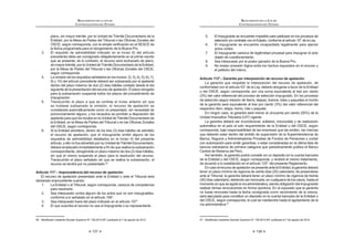 83
REGLAMENTO DE LA LEY DE
CONTRATACIONES DEL ESTADO
establecidoparalaAdjudicaciónDirectaenlasnormaspresupuestarias.
En caso contrario, se convoca a Adjudicación Directa Selectiva.
4. Adjudicación de Menor Cuantía, puede ser Adjudicación de Menor
Cuantía y Adjudicación de Menor Cuantía Derivada.
La Adjudicación de Menor Cuantía, se convoca para:
a) La contratación de bienes, servicios y obras, cuyos montos sean infe-
riores a la décima parte del límite mínimo establecido por las normas
presupuestarias para las Licitaciones Públicas o Concursos Públicos,
según corresponda;
b) La contratación de expertos independientes para que integren los Co-
mités Especiales.
La Adjudicación de Menor Cuantía Derivada, se convoca para los procesos
declarados desiertos, cuando corresponda, de acuerdo a lo establecido en
HO DUWtFXOR ƒ GH OD /H
Para la determinación del proceso de selección se considerará el objeto
principal de la contratación y el valor referencial establecido por la Entidad para
la contratación prevista. En el caso de contrataciones que involucren un conjunto
de prestaciones, el objeto principal del proceso de selección se determinará en
función a la prestación que represente la mayor incidencia porcentual en el costo.
Encualquiercaso,losbienesoserviciosqueserequierancomocomplementarios
entre sí, se consideran incluidos en la contratación objeto del contrato.
Medianteelprocesodeselecciónsegúnrelacióndeítems,laEntidad,teniendo
en cuenta la viabilidad económica, técnica y/o administrativa de la vinculación,
podrá convocar en un solo proceso la contratación de bienes, servicios u obras
distintasperovinculadasentresíconmontosindividualessuperioresatres(3)UIT.
Acada caso les serán aplicables las reglas correspondientes al proceso principal,
conlasexcepcionesprevistasenelpresenteReglamento,respetándoseelobjeto
y monto de cada ítem.
En el caso de declaración de desierto de uno o varios ítems, el proceso de
selección que corresponde para la segunda convocatoria será laAdjudicación de
Menor Cuantía Derivada.
Mediante el proceso de selección por paquete, la Entidad agrupa, en el objeto
del proceso, la contratación de varios bienes o servicios de igual o distinta clase,
FRQVLGHUDQGR TXH OD FRQWUDWDFLyQ FRQMXQWD HV PiV H¿FLHQWH TXH HIHFWXDU FRQWUD-
taciones separadas de dichos bienes o servicios.
Las entidades preferentemente contratarán por paquete la elaboración de los
HVWXGLRVGHSUHLQYHUVLyQGHSHU¿OSUHIDFWLELOLGDGIDFWLELOLGDGVHJ~QFRUUHVSRQGD
debiendo preverse en los términos de referencia que los resultados de cada nivel
de estudio sean considerados en los niveles siguientes.
Para la contratación de estudios de preinversión el área usuaria en coordina-
ción con el órgano encargado de las contrataciones sustentará la convocatoria
REGLAMENTO DE LA LEY DE
CONTRATACIONES DEL ESTADO
84
de los procesos de selección cuando tenga que realizarse por paquete, o en
forma separada.
Los tipos de procesos de selección previstos en el presente artículo, podrán
sujetarse a las modalidades especiales de Convenio Marco y Subasta Inversa,
de acuerdo a lo indicado en este Reglamento. 8
Concordancia: LCE: Artículos 13°, 15° al 18° y 32°.
Artículo 20°.- Prohibición de fraccionamiento
La contratación de bienes o servicios de carácter permanente, cuya provisión
se requiera de manera continua o periódica se realizará por periodos no menores
a un (1) año.
No se considerará fraccionamiento cuando:
 (VWDQGR DFUHGLWDGD OD QHFHVLGDG HQ OD HWDSD GH SODQL¿FDFLyQ OD (QWLGDG
restringió la cantidad a contratar por no disponer a dicha fecha la dis-
ponibilidad presupuestal correspondiente, situación que varía durante
la ejecución del PlanAnual de Contrataciones al contarse con mayores
créditos presupuestarios no previstos, provenientes de, entre otros,
transferencias de partidas, créditos suplementarios y recursos públicos
captados o percibidos directamente por la Entidad.
2. Con posterioridad a la aprobación del Plan Anual de Contrataciones,
surja una necesidad extraordinaria e imprevisible adicional a la progra-
mada, siempre que la contratación programada cuente con Expediente
de Contratación aprobado, debiendo atenderse la nueva necesidad a
través de una contratación independiente.
3. Secontrateconelmismoproveedorcomoconsecuenciadeprocesosde
selección con objetos contractuales distintos o en el caso que concurran
procesos de selección con contratos complementarios, exoneraciones
o con procesos bajo regímenes especiales.
4. La contratación se efectúe a través del Catálogo de Convenios Marco.
5. Se requiera propiciar la participación de las microempresas y pequeñas
empresas,enaquellossectoresdondeexistaofertacompetitiva,siempre
que sus bienes, servicios y obras sean de la calidad necesaria para
que la Entidad se asegure el cumplimiento oportuno y los costos sean
razonables en función a las condiciones del mercado.9
Concordancia: LCE: Artículo 19°.
Artículo 21°.- Modalidades Especiales de Selección
Los tipos de procesos de selección previstos en el artículo anterior, podrán
sujetarse a las modalidades especiales de Convenio Marco y Subasta Inversa,
de acuerdo a lo indicado en este Reglamento.
Concordancia: LCE: Artículo 15º.
RLCE: Artículos 90º al 96º, 97º al 103º.
  0RGLILFDGR PHGLDQWH 'HFUHWR 6XSUHPR 1ƒ () SXEOLFDGR HO  GH DJRVWR GH 
 