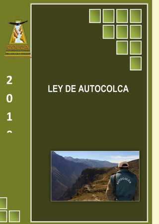LEY DE AUTOCOLCA
2
0
1
0
 