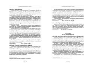 19
LEY DE CONTRATACIONES DEL ESTADO
Bajo responsabilidad, en el marco de la legislación vigente sobre la
PDWHULD HO 5HJLVWUR 1DFLRQDO GH ,GHQWL¿FDFLyQ  (VWDGR LYLO 5(1,( 
