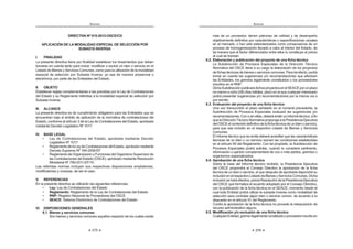 217
REGLAMENTO DE LA LEY DE
CONTRATACIONES DEL ESTADO
En caso de detectarse el incumplimiento del plazo para la suscripción del
contrato por parte de la Entidad, el OSCE, en ejercicio de su función de velar por
el cumplimiento de la normativa, adoptará las medidas correspondientes.
La solicitud de expedición de las constancias de no estar inhabilitado para
contratar con el Estado y de capacidad de libre contratación deberá tramitarse
en el plazo señalado, independientemente del cumplimiento del procedimiento y
plazos que realice la Entidad para la suscripción del contrato respectivo, previstos
HQ HO DUWtFXOR ƒ
En aquellos casos en los cuales el OSCE tome conocimiento sobre el
incumplimiento de la normativa, en ejercicio de la función señalada en el literal
P 