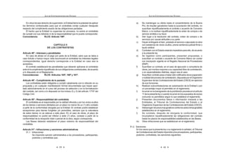 23
LEY DE CONTRATACIONES DEL ESTADO
metodologías, modalidades, plazos, excepciones y sistemas aplicables a cada
proceso de selección.
Concordancia: RLCE: Artículos 21º, 80º al 85º, 90º al 103º.
Artículo 16°.- Licitación pública y concurso público
La licitación pública se convoca para la contratación de bienes, suministros y
obras. El concurso público se convoca para la contratación de servicios de toda
naturaleza.
Enamboscasos,seaplicanlosmárgenesqueestablecelaLeydePresupuesto
del Sector Público.
Artículo 17°.- Adjudicación directa
LaadjudicacióndirectaseaplicaparalascontratacionesquerealicelaEntidad,
dentro de los márgenes que establece la Ley de Presupuesto del Sector Público.
La adjudicación directa puede ser pública o selectiva. El Reglamento señalará la
forma, requisitos y procedimiento en cada caso.
Artículo 18°.- Adjudicación de menor cuantía
La adjudicación de menor cuantía se aplica a las contrataciones que realice la
Entidad, cuyo monto sea inferior a la décima parte del límite mínimo establecido
por la Ley de Presupuesto del Sector Público para los casos de licitación pública
y concurso público.
El Reglamento señalará los requisitos y las formalidades mínimas para el
GHVDUUROOR GH ORV SURFHVRV GH VHOHFFLyQ D TXH VH UH¿HUH HO SUHVHQWH DUWtFXOR /DV
Entidadesdeberánpublicarensuportalinstitucionallosrequerimientosdebienes
o servicios a ser adquiridos bajo la modalidad de menor cuantía.
En las adjudicaciones de menor cuantía, las contrataciones se realizarán
obligatoriamente en forma electrónica a través del Sistema Electrónico de
Contrataciones del Estado (SEACE), con las excepciones que establezca el
Reglamento.
Asimismo, el Reglamento de la presente norma, establecerá la forma en que
se aplicarán progresiva y obligatoriamente las contrataciones electrónicas a los
procesos de licitación pública, concurso público y adjudicación directa en sus
distintas modalidades.
Artículo 19°.- Prohibición de fraccionamiento
Quedaprohibidofraccionarlacontratacióndebienes,deserviciosylaejecución
de obras con el objeto de evitar el tipo de proceso de selección que corresponda
según la necesidad anual, o de evadir la aplicación de la normativa de contrata-
ciones del Estado para dar lugar a contrataciones menores a tres (3) UIT, y/o de
acuerdoscomercialessuscritosporelEstadoperuanoenmateriadecontratación
pública.Noseconsiderafraccionamientoalascontratacionesporetapas,tramos,
paquetesolotesposiblesenfunciónalanaturalezadelobjetodelacontratacióno
parapropiciarlaparticipacióndelasmicroempresasydelaspequeñasempresas
LEY DE CONTRATACIONES DEL ESTADO
24
en aquellos sectores económicos donde exista oferta competitiva.
El Ministerio de Economía y Finanzas, previa opinión favorable del Ministerio
de la Producción y del Ministerio de Trabajo y Promoción del Empleo, establece
mediante Decreto Supremo los sectores que son materia de interés del Estado
para promover la participación de la microempresa y de la pequeña empresa.
La prohibición se aplica sobre el monto total de la etapa, tramo, paquete o
lote a ejecutar.
El órgano encargado de las contrataciones en cada Entidad es responsable
HQ FDVR GH LQFXPSOLPLHQWR GH OD SURKLELFLyQ D TXH VH UH¿HUH HO SUHVHQWH DUWtFXOR4
Concordancia: RLCE: Artículo 20°.
Artículo 20°.- Exoneración de procesos de selección
Estánexoneradasdelosprocesosdeselecciónlascontratacionesqueserealicen:
a) Entre Entidades, siempre que en razón de costos de oportunidad
UHVXOWHQ PiV H¿FLHQWHV  WpFQLFDPHQWH YLDEOHV SDUD VDWLVIDFHU OD
QHFHVLGDG  QR VH FRQWUDYHQJD OR VHxDODGR HQ HO DUWtFXOR ƒ GH OD
Constitución Política del Perú.
b) Ante una situación de emergencia derivada de acontecimientos
FDWDVWUy¿FRV R GH DFRQWHFLPLHQWRV TXH DIHFWHQ OD GHIHQVD R VHJXULGDG
nacional, o de situaciones que supongan el grave peligro de que ocurra
alguno de los supuestos anteriores.
c) Anteunasituacióndedesabastecimientodebidamentecomprobada,que
afecte o impida a la Entidad cumplir con sus actividades u operaciones,
debiendo determinarse, de ser el caso, las responsabilidades de
los funcionarios o servidores cuya conducta hubiera originado la
FRQ¿JXUDFLyQ GH HVWD FDXVDO
d) Con carácter de secreto, secreto militar o por razones de orden interno,
por parte de las Fuerzas Armadas, la Policía Nacional del Perú y los
organismos conformantes del Sistema Nacional de Inteligencia, que
deban mantenerse en reserva conforme a ley, previa opinión favorable
de la Contraloría General de la República.
e) Cuando exista proveedor único de bienes o servicios que no admiten
sustitutos, o cuando por razones técnicas o relacionadas con la
protección de derechos, se haya establecido la exclusividad del
proveedor.
f) Para los servicios personalísimos prestados por personas naturales,
con la debida sustentación objetiva.
El Reglamento establece las formalidades, condiciones y requisitos
complementariosquecorrespondenacadaunadelascausalesdeexoneración.5
Concordancia: RLCE: Artículos 127° al 132°.
4,5 0RGL¿FDGR PHGLDQWH /H 1ƒ  SXEOLFDGD HO  GH MXQLR GH 
 
