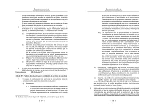 51
LEY DE CONTRATACIONES DEL ESTADO
refrendado por el Ministro de Economía y Finanzas.20
Artículo 64°. Requisitos e impedimentos para ser Vocal del Tribunal de
Contrataciones del Estado
Los Vocales del Tribunal de Contrataciones del Estado son elegidos por
concurso público y designados por un periodo de tres (03) años. Para ello se
requiere:
a) Contar con título profesional universitario.
b) Experiencia acreditada no menor a cinco (5) años en las materias
relacionadas con la presente norma.
F 