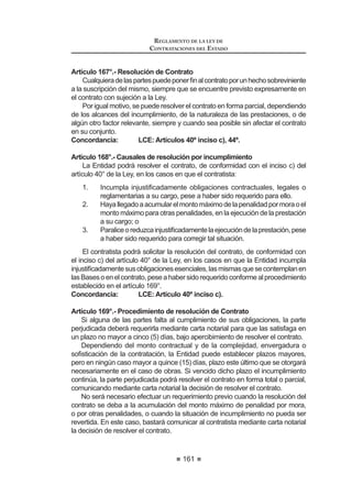 /D H[SHULHQFLD HQ OD DFWLYLGDG VH FDOL¿FDUi FRQVLGHUDQGR
el monto facturado acumulado por el postor durante un
período determinado de hasta quince (15) años a la
fecha de la presentación de propuestas, por un monto
 0RGLILFDGR PHGLDQWH 'HFUHWR 6XSUHPR 1ƒ () SXEOLFDGR HO  GH DJRVWR GH 
REGLAMENTO DE LA LEY DE
CONTRATACIONES DEL ESTADO
98
acumulado de hasta cinco (5) veces el valor referencial
de la contratación o ítem materia de la convocatoria.
Tales experiencias se acreditarán mediante contratos y
su respectiva conformidad por la prestación efectuada o
mediante comprobantes de pago cuya cancelación se
acredite documental y fehacientemente, con un máximo
de diez (10) servicios prestados a uno o más clientes,
sin establecer limitaciones por el monto o el tiempo del
servicio ejecutado.
a.2) La experiencia en la especialidad se calificará
considerando el monto facturado acumulado por el
postor durante un período determinado de hasta diez
(10) años a la fecha de la presentación de propuestas,
por un monto máximo acumulado de hasta dos (2)
veces el valor referencial de la contratación o ítem
materia de la convocatoria. Tales experiencias se
acreditarán mediante contratos y su respectiva
conformidad por la prestación efectuada o mediante
comprobantes de pago cuya cancelación se acredite
documental y fehacientemente, con un máximo de
diez (10) servicios prestados a uno o más clientes,
sin establecer limitaciones por el monto o el tiempo
del servicio ejecutado. En las Bases deberá señalarse
los servicios cuya prestación servirá para acreditar la
experiencia del postor. El servicio presentado para
acreditar la experiencia en la especialidad sirve para
acreditar la experiencia en la actividad.
E 
