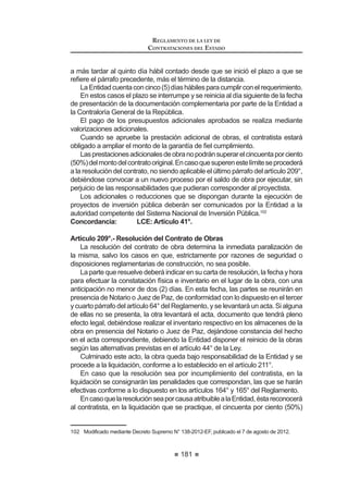 HWDSDV /D SULPHUD HV OD WpFQLFD FXD ¿QDOLGDG HV FDOL¿FDU  HYDOXDU OD
39 0RGLILFDGR PHGLDQWH 'HFUHWR 6XSUHPR 1ƒ () SXEOLFDGR HO  GH DJRVWR GH 
 0RGL¿FDGR PHGLDQWH 'HFUHWR 6XSUHPR 1ž () SXEOLFDGR HO  GH MXOLR GH 
REGLAMENTO DE LA LEY DE
CONTRATACIONES DEL ESTADO
112
SURSXHVWDWpFQLFDODVHJXQGDHVODHFRQyPLFDFXRREMHWRHVFDOL¿FDUHYDOXDU
el monto de la propuesta.
Las propuestas técnica y económica se evalúan asignándoles puntajes de
acuerdo a los factores y criterios que se establezcan en las Bases del proceso,
así como a la documentación que se haya presentado para acreditarlos.
En ningún caso y bajo responsabilidad del Comité Especial y del funcionario
que aprueba las Bases se establecerán factores cuyos puntajes se asignen
utilizando criterios subjetivos.
(O SURFHGLPLHQWR JHQHUDO GH FDOL¿FDFLyQ  HYDOXDFLyQ VHUi HO VLJXLHQWH
1. Aefecto de la admisión de las propuestas técnicas, el Comité Especial
YHUL¿FDUi TXH ODV RIHUWDV FXPSODQ FRQ ORV UHTXLVLWRV GH DGPLVLyQ GH ODV
propuestas establecidos en las Bases.
Sólo una vez admitidas las propuestas, el Comité Especial aplicará los
factores de evaluación previstos en las Bases y asignará los puntajes
correspondientes,conformealoscriteriosestablecidosparacadafactor
y a la documentación sustentatoria presentada por el postor.
Las propuestas que en la evaluación técnica alcancen el puntaje
PtQLPR ¿MDGR HQ ODV %DVHV DFFHGHUiQ D OD HYDOXDFLyQ HFRQyPLFD /DV
SURSXHVWDVWpFQLFDVTXHQRDOFDQFHQGLFKRSXQWDMHVHUiQGHVFDOL¿FDGDV
en esta etapa.
Los miembros del Comité Especial no tendrán acceso ni evaluarán a
las propuestas económicas sino hasta que la evaluación técnica haya
concluido.
2. A efectosdelaadmisióndelapropuestaeconómica,elComitéEspecial
YHUL¿FDUi TXH VH HQFXHQWUH GHQWUR GH ORV WRSHV ¿MDGRV SRU OD /H  HO
presente Reglamento. Las propuestas que excedan o estén por debajo
GH ORV UHIHULGRV WRSHV VHUiQ GHVFDOL¿FDGDV
La evaluación económica consistirá en asignar el puntaje máximo
establecido a la propuesta económica de menor monto. Al resto de
propuestasselesasignaráunpuntajeinversamenteproporcional,según
la siguiente fórmula:
Pi = Om x PMPE
Oi
Donde:
i = Propuesta
Pi = Puntaje de la propuesta económica i
Oi = Propuesta económica i
Om = Propuesta económica de monto o precio más bajo
PMPE = Puntaje máximo de la propuesta económica
6LODSURSXHVWDHFRQyPLFDLQFOXHXQDSURSXHVWDGH¿QDQFLDPLHQWRODSULPHUD
VH HYDOXDUi XWLOL]DQGR HO PpWRGR GHO YDORU SUHVHQWH QHWR GHO ÀXMR ¿QDQFLHUR TXH
 