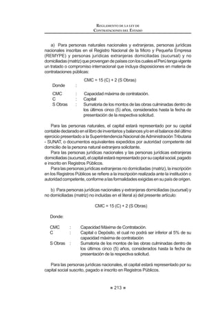 129
REGLAMENTO DE LA LEY DE
CONTRATACIONES DEL ESTADO
RWRUJDU OD %XHQD 3UR HO RPLWp (VSHFLDO YHUL¿FDUi TXH SRU OR PHQRV KDD GRV  