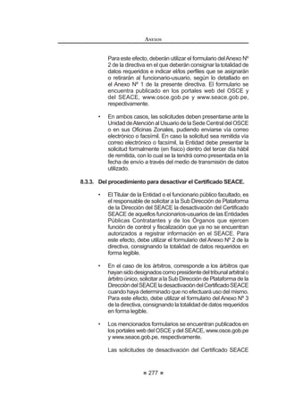 GtDV GH QRWL¿FDGR GLFKD OLTXLGDFLyQ TXHGDUi FRQVHQWLGD
Si el contratista observa la liquidación practicada por la Entidad, ésta
GHEHUi SURQXQFLDUVH  QRWL¿FDU VX SURQXQFLDPLHQWR GHQWUR GH ORV FLQFR
(5) días siguientes; de no hacerlo, se tendrá por aprobada la liquidación
con las observaciones formuladas por el contratista.
En el caso de que la Entidad no acoja las observaciones formuladas por
elcontratista,deberámanifestarloporescritodentrodelplazoprevistoen
elpárrafoanterior.Entalsupuesto,dentrodelosquince(15)díashábiles
siguientes, cualquiera de las partes deberá solicitar el sometimiento de
esta controversia a conciliación y/o arbitraje, según corresponda, en la
IRUPD HVWDEOHFLGD HQ ORV DUWtFXORV ƒ R ƒ
3. Toda discrepancia respecto de la liquidación, incluso las controversias
relativas a su consentimiento o al incumplimiento de los pagos que
resulten de la misma, se resuelve mediante conciliación y/o arbitraje,
sin perjuicio del cobro de la parte no controvertida.
Las controversias en relación a los pagos que la Entidad debe efectuar
al contratista podrán ser sometidas a conciliación y/o arbitraje dentro del
plazo de quince (15) días hábiles siguientes de vencido el plazo para
hacer efectivo el pago de acuerdo a lo previsto en el contrato.
Una vez que la liquidación haya quedado consentida, no procede
ninguna impugnación, salvo las referidas a defectos o vicios ocultos, las
que serán resueltas mediante conciliación y arbitraje, de acuerdo con el
SOD]R VHxDODGR HQ HO DUWtFXOR ƒ GHO 5HJODPHQWR86
CAPÍTULO VI
EL PAGO
Artículo 180°.- Oportunidad del pago
Todos los pagos que la Entidad deba realizar a favor del contratista por
concepto de los bienes o servicios objeto del contrato, se efectuarán después de
ejecutada la respectiva prestación; salvo que, por razones de mercado, el pago
del precio sea condición para la entrega de los bienes o la realización del servicio.
La Entidad podrá realizar pagos periódicos al contratista por el valor de los
bienes y servicios contratados en cumplimiento del objeto del contrato, siempre
TXH HVWpQ ¿MDGRV HQ ODV %DVHV  TXH HO FRQWUDWLVWD ORV VROLFLWH SUHVHQWDQGR OD
GRFXPHQWDFLyQ TXH MXVWL¿TXH HO SDJR  DFUHGLWH OD H[LVWHQFLD GH ORV ELHQHV R
OD SUHVWDFLyQ GH ORV VHUYLFLRV /DV %DVHV SRGUiQ HVSHFL¿FDU RWUDV IRUPDV GH
acreditación de la obligación. Los montos entregados tendrán el carácter de
pagos a cuenta.
 0RGLILFDGR PHGLDQWH 'HFUHWR 6XSUHPR 1ƒ () SXEOLFDGR HO  GH DJRVWR GH 
 