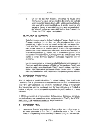 GtDV
siguientes, a costo del contratista; si éste no se pronuncia dentro de los
FLQFR  