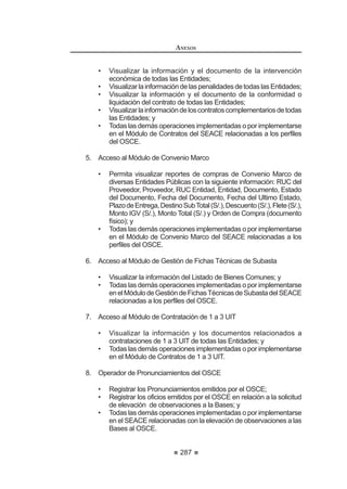 171
REGLAMENTO DE LA LEY DE
CONTRATACIONES DEL ESTADO
El inspector será un profesional, funcionario o servidor de la Entidad,
expresamente designado por ésta, mientras que el supervisor será una persona
QDWXUDO R MXUtGLFD HVSHFLDOPHQWH FRQWUDWDGD SDUD GLFKR ¿Q (Q HO FDVR GH VHU
una persona jurídica, ésta designará a una persona natural como supervisor
permanente en la obra.
El inspector o supervisor, según corresponda, debe cumplir por lo menos con
ODV PLVPDV FDOL¿FDFLRQHV SURIHVLRQDOHV HVWDEOHFLGDV SDUD HO UHVLGHQWH GH REUD
Seráobligatoriocontratarunsupervisorcuandoelvalordelaobraaejecutarse
sea igual o mayor al monto establecido en la Ley de Presupuesto del Sector
3~EOLFR SDUD HO DxR ¿VFDO UHVSHFWLYR
Concordancia: LCE: Artículo 47º.
Artículo 191°.- Costo de la supervisión o inspección
El costo de la supervisión no excederá del diez por ciento (10%) del valor
referencial de la obra o del monto vigente del contrato de obra, el que resulte
mayor, con excepción de los casos señalados en los párrafos siguientes. Los
gastos que genere la inspección no deben superar el cinco por ciento (5%)
del valor referencial de la obra o del monto vigente del contrato de obra, el
que resulte mayor.
Cuando en los casos distintos a los de adicionales de obra, se produzcan
variaciones en el plazo de la obra o variaciones en el ritmo de trabajo de
la obra, autorizadas por la Entidad, y siempre que impliquen mayores
prestaciones en la supervisión que resulten indispensables para el adecuado
control de la obra, el Titular de la Entidad puede autorizarlas, bajo las mismas
condiciones del contrato original y hasta por un máximo del quince por ciento
(15%) del monto del contrato original de supervisión, considerando para el
cálculo todas las prestaciones adicionales previamente autorizadas por este
mismo supuesto, así como aquella que se requiere aprobar.
Cuando dichas prestaciones superen el quince por ciento (15%), se
requiere aprobación previa al pago de la Contraloría General de la República,
la que deberá pronunciarse en un plazo no mayor de quince (15) días hábiles,
el mismo que se computará desde que la Entidad presenta la documentación
sustentatoria correspondiente, transcurrido el cual sin haberse emitido
pronunciamiento, las prestaciones adicionales se considerarán aprobadas,
sin perjuicio del control posterior.
En los casos en que se generen prestaciones adicionales en la ejecución
GH OD REUD VH DSOLFDUi SDUD OD VXSHUYLVLyQ OR GLVSXHVWR HQ ORV DUWtFXORV ƒ
 ƒ VHJ~Q FRUUHVSRQGD
Aestos supuestos no les será aplicable el límite establecido en el numeral
 GHO DUWtFXOR ƒ GH OD /H 94
 0RGLILFDGR PHGLDQWH 'HFUHWR 6XSUHPR 1ƒ () SXEOLFDGR HO  GH DJRVWR GH 
REGLAMENTO DE LA LEY DE
CONTRATACIONES DEL ESTADO
172
Artículo 192°.- Obligaciones del contratista de obra en caso de atraso en la
¿QDOL]DFLyQ GH OD REUD
En caso de atrasos en la ejecución de la obra por causas imputables al
contratista, con respecto a la fecha consignada en el calendario de avance de
obra vigente, y considerando que dicho atraso producirá una extensión de los
serviciosdeinspecciónosupervisión,loquegeneraunmayorcosto,elcontratista
de la ejecución de obra asumirá el pago del monto equivalente al de los servicios
indicados, lo que se hará efectivo deduciendo dicho monto de la liquidación del
contrato de ejecución de obra. Durante la ejecución de la obra dicho costo será
asumido por la Entidad.
Artículo 193°.- Funciones del Inspector o Supervisor
La Entidad controlará los trabajos efectuados por el contratista a través del
inspector o supervisor, según corresponda, quien será el responsable de velar
directaypermanentementeporlacorrectaejecucióndelaobraydelcumplimiento
del contrato.
El inspector o el supervisor, según corresponda, tiene como función controlar
la ejecución de la obra y absolver las consultas que le formule el contratista
según lo previsto en el artículo siguiente. Está facultado para ordenar el retiro de
cualquier subcontratista o trabajador por incapacidad o incorrecciones que, a su
juicio, perjudiquen la buena marcha de la obra; para rechazar y ordenar el retiro de
PDWHULDOHVRHTXLSRVSRUPDODFDOLGDGRSRUHOLQFXPSOLPLHQWRGHODVHVSHFL¿FDFLRQHV
técnicas; y para disponer cualquier medida generada por una emergencia.
Noobstanteloseñaladoenelpárrafoprecedente,suactuacióndebeajustarse
DO FRQWUDWR QR WHQLHQGR DXWRULGDG SDUD PRGL¿FDUOR
Elcontratistadeberábrindaralinspectorosupervisorlasfacilidadesnecesarias
paraelcumplimientodesufunción,lascualesestaránestrictamenterelacionadas
con ésta.
Artículo 194°.- Cuaderno de Obra
En la fecha de entrega del terreno, se abrirá el cuaderno de obra, el mismo
TXH VHUi ¿UPDGR HQ WRGDV VXV SiJLQDV SRU HO LQVSHFWRU R VXSHUYLVRU VHJ~Q
FRUUHVSRQGDSRUHOUHVLGHQWHD¿QGHHYLWDUVXDGXOWHUDFLyQ'LFKRVSURIHVLRQDOHV
son los únicos autorizados para hacer anotaciones en el cuaderno de obra.
El cuaderno de obra debe constar de una hoja original con tres (3) copias
desglosables, correspondiendo una de éstas a la Entidad, otra al contratista y la
tercera al inspector o supervisor. El original de dicho cuaderno debe permanecer
enlaobra,bajocustodiadelresidente,nopudiendoimpedirseelaccesoalmismo.
Si el contratista no permite el acceso al cuaderno de obra al inspector o
supervisor, impidiéndole anotar las ocurrencias, será causal de aplicación de
multa del cinco por mil (5/1000) del monto de la valorización por cada día de
dicho impedimento.
Concluida la ejecución de la obra, el original quedará en poder de la Entidad.
Concordancia: LCE: Artículo 43º.
 