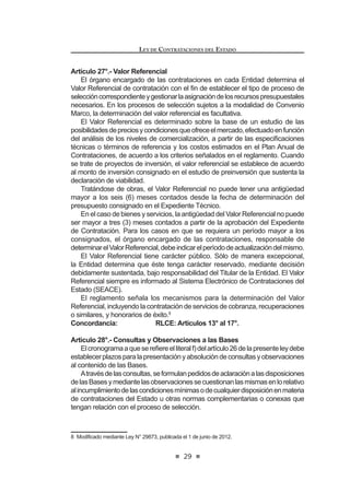 19
LEY DE CONTRATACIONES DEL ESTADO
Bajo responsabilidad, en el marco de la legislación vigente sobre la
PDWHULD HO 5HJLVWUR 1DFLRQDO GH ,GHQWL¿FDFLyQ  (VWDGR LYLO 5(1,( 