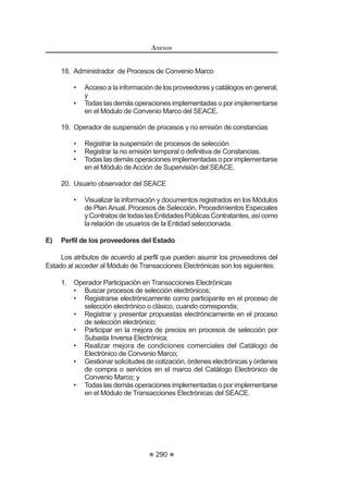 173
REGLAMENTO DE LA LEY DE
CONTRATACIONES DEL ESTADO
Artículo 195°.- Anotación de ocurrencias
En el cuaderno de obra se anotarán los hechos relevantes que ocurran
GXUDQWH OD HMHFXFLyQ GH HVWD ¿UPDQGR DO SLH GH FDGD DQRWDFLyQ HO LQVSHFWRU R
supervisor o el residente, según sea el que efectuó la anotación. Las solicitudes
que se realicen como consecuencia de las ocurrencias anotadas en el cuaderno
de obra, se harán directamente a la Entidad por el contratista o su representante,
por medio de comunicación escrita.
El cuaderno de obra será cerrado por el inspector o supervisor cuando la obra
KDD VLGR UHFLELGD GH¿QLWLYDPHQWH SRU OD (QWLGDG
Artículo 196°.- Consultas sobre ocurrencias en la obra
Las consultas se formulan en el cuaderno de obra y se dirigen al inspector o
supervisor, según corresponda.
Lasconsultascuandoporsunaturaleza,enopinióndelinspectorosupervisor,
no requieran de la opinión del proyectista, serán absueltas por éstos dentro del
plazo máximo de cinco (5) días siguientes de anotadas las mismas. Vencido
el plazo anterior y de no ser absueltas, el contratista dentro de los dos (2) días
siguientes acudirá a la Entidad, la cual deberá resolverlas en un plazo máximo de
cinco(5)días,contadosdesdeeldíasiguientedelarecepcióndelacomunicación
del contratista.
Lasconsultascuandoporsunaturaleza,enopinióndelinspectorosupervisor,
requierandelaopinióndelproyectistaseránelevadasporéstosalaEntidaddentro
del plazo máximo de cuatro (4) días siguientes de anotadas, correspondiendo
a ésta en coordinación con el proyectista absolver la consulta dentro del plazo
máximo de quince (15) días siguientes de la comunicación del inspector o
supervisor.
Paraesteefecto,losproyectistasestableceránensusrespectivaspropuestas
para los contratos de diseño de la obra original, el compromiso de atender
consultas en el plazo que establezcan las Bases.
(Q FDVR QR KXELHVH UHVSXHVWD GHO SURHFWLVWD HQ HO SOD]R Pi[LPR ¿MDGR HQ
el párrafo anterior, la Entidad deberá dar instrucciones al contratista a través del
inspector o supervisor, sin perjuicio de las acciones que se adopten contra el
proyectista, por la falta de absolución de la misma.
Si, en ambos casos, vencidos los plazos, no se absuelve la consulta, el
contratistatendráderechoasolicitarampliacióndeplazocontractualporeltiempo
correspondiente a la demora. Esta demora se computará sólo a partir de la fecha
en que la no ejecución de los trabajos materia de la consulta empiece a afectar
la ruta crítica del programa de ejecución de la obra.
Artículo 197°.- Valorizaciones y Metrados
Las valorizaciones tienen el carácter de pagos a cuenta y serán elaboradas
el último día de cada período previsto en las Bases, por el inspector o supervisor
y el contratista.
En el caso de las obras contratadas bajo el sistema de precios unitarios, las
REGLAMENTO DE LA LEY DE
CONTRATACIONES DEL ESTADO
174
valorizacionesseformularánenfuncióndelosmetradosejecutadosconlosprecios
unitarios ofertados, agregando separadamente los montos proporcionales de
gastos generales y utilidad ofertados por el contratista; a este monto se agregará,
de ser el caso, el porcentaje correspondiente al Impuesto General a las Ventas.
En el caso de las obras contratadas bajo el sistema a suma alzada, durante la
ejecución de la obra, las valorizaciones se formularán en función de los metrados
ejecutados contratados con los precios unitarios del valor referencial, agregando
separadamente los montos proporcionales de gastos generales y utilidad del
valor referencial. El subtotal así obtenido se multiplicará por el factor de relación,
calculado hasta la quinta cifra decimal; a este monto se agregará, de ser el caso,
el porcentaje correspondiente al Impuesto General a las Ventas.
Enlasobrascontratadasbajoelsistemaapreciosunitariossevalorizaráhasta
el total de los metrados realmente ejecutados, mientras que en el caso de las
obras bajo el sistema de suma alzada se valorizará hasta el total de los metrados
del presupuesto de obra.
Los metrados de obra ejecutados serán formulados y valorizados
conjuntamente por el contratista y el inspector o supervisor, y presentados a la
Entidaddentrodelosplazosqueestablezcaelcontrato.Sielinspectorosupervisor
no se presenta para la valorización conjunta con el contratista, éste la efectuará.
El inspector o supervisor deberá revisar los metrados durante el período de
aprobación de la valorización.
El plazo máximo de aprobación por el inspector o el supervisor de las
valorizacionesysuremisiónalaEntidadparaperíodosmensualesesdecinco(5)
días, contados a partir del primer día hábil del mes siguiente al de la valorización
respectiva, y será cancelada por la Entidad en fecha no posterior al último día de
WDO PHV XDQGR ODV YDORUL]DFLRQHV VH UH¿HUDQ D SHUtRGRV GLVWLQWRV D ORV SUHYLVWRV
enestepárrafo,lasBasesestableceráneltratamientocorrespondientedeacuerdo
con lo dispuesto en el presente artículo.
A partir del vencimiento del plazo establecido para el pago de estas
valorizaciones, por razones imputables a la Entidad, el contratista tendrá derecho
DOUHFRQRFLPLHQWRGHORVLQWHUHVHVOHJDOHVGHFRQIRUPLGDGFRQORVDUWtFXORVƒ
ƒ  ƒ GHO yGLJR LYLO 3DUD HO SDJR GH ORV LQWHUHVHV VH IRUPXODUi XQD
Valorización de Intereses y se efectuará en las valorizaciones siguientes.
Artículo 198°.- Reajustes
(Q HO FDVR GH REUDV GDGR TXH ORV ËQGLFHV 8QL¿FDGRV GH 3UHFLRV GH OD
Construcción son publicados por el Instituto Nacional de Estadística e Informática
 ,1(, FRQ XQ PHV GH DWUDVR ORV UHDMXVWHV VH FDOFXODUiQ HQ EDVH DO FRH¿FLHQWH
GH UHDMXVWH ³.´ FRQRFLGR D HVH PRPHQWR 3RVWHULRUPHQWH FXDQGR VH FRQR]FDQ
ORV ËQGLFHV 8QL¿FDGRV GH 3UHFLRV TXH VH GHEHQ DSOLFDU VH FDOFXODUi HO PRQWR
GH¿QLWLYR GH ORV UHDMXVWHV TXH OH FRUUHVSRQGHQ  VH SDJDUiQ FRQ OD YDORUL]DFLyQ
PiV FHUFDQD SRVWHULRU R HQ OD OLTXLGDFLyQ ¿QDO VLQ UHFRQRFLPLHQWR GH LQWHUHVHV95
Concordancia: RLCE: Artículo 49°.
 0RGLILFDGR PHGLDQWH 'HFUHWR 6XSUHPR 1ƒ () SXEOLFDGR HO  GH DJRVWR GH 
 