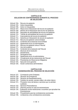 GHO PRQWR WRWDO D
contratar, porcentaje que será retenido por la Entidad.
(Q HO FDVR GH ORV FRQWUDWRV SDUD OD HMHFXFLyQ GH REUDV WDO EHQH¿FLR VyOR HV
procedente cuando:
a) Por el monto, el contrato a suscribirse corresponda a un proceso de
selección de adjudicación de menor cuantía, a una adjudicación directa
selectiva o a una adjudicación directa pública.
b) El plazo de ejecución de la obra sea igual o mayor a sesenta (60) días
calendario.
c) Elpagoafavordelcontratistaconsidere,almenos,dos(2)valorizaciones
periódicas en función del avance de la obra.
Sin perjuicio de la conservación definitiva de los montos retenidos, el
LQFXPSOLPLHQWR LQMXVWL¿FDGR SRU SDUWH GH ORV FRQWUDWLVWDV EHQH¿FLDGRV FRQ OR
dispuesto en el presente artículo, que motive la resolución del contrato, da lugar
a la inhabilitación temporal para contratar con el Estado por un período no menor
a un (1) año ni mayor a dos (2) años.11
Concordancia: RLCE: Artículos 141°, 155° al 164°.
Artículo 40°.- Cláusulas obligatorias en los contratos
Los contratos regulados por la presente norma incluirán necesariamente y
bajo responsabilidad cláusulas referidas a:
a) Garantías:LaEntidadestableceráenelcontratolasgarantíasquedeberán
otorgarse para asegurar la buena ejecución y cumplimiento del mismo.
11 0RGL¿FDGR PHGLDQWH /H 1ƒ  SXEOLFDGD HO  GH MXQLR GH 
 