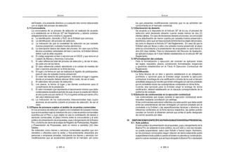 209
REGLAMENTO DE LA LEY DE
CONTRATACIONES DEL ESTADO
a) El objeto señalado en la escritura pública de constitución, inscrita en
Registros Públicos o en la institución u autoridad competente en el
lugar de origen para las extranjeras, sólo para el caso de las personas
jurídicas; y
b) La experiencia previa determinada por el tipo de proyectos y obras en
que haya prestado servicios de consultoría de obras, en las siguientes
especialidades:
b.1) Consultoría en obras urbanas, edificaciones y afines
Construcción, ampliación o remodelación de edificios, viviendas,
centros comerciales, conjuntos habitacionales, habilitaciones
urbanas, reservorios de agua potable (elevados o apoyados),
murosdecontención,pavimentacionesdecalles,fábricasyafines.
b.2) Consultoría en obras viales, puertos y afines
Carreteras con pavimento asfáltico o concreto, caminos rurales,
puentes, túneles, líneas ferroviarias, explotaciones mineras,
puertos y aeropuertos, pavimentación de pistas de aterrizaje y
afines.
b.3) Consultoría en obras de saneamiento y afines
Plantas de tratamiento de agua potable, redes de conducción
de agua potable, redes de conducción de desagües, conjuntos
habitacionales, habilitaciones urbanas, emisores de desagües,
líneas de impulsión, líneas de aducción, líneas de conducción,
cámaras de bombeo, reservorios elevados o apoyados, lagunas
deoxidación,conexionesdomiciliariasdeaguaydesagüe,plantas
de tratamiento.
Redes de conducción de líquidos, combustibles, gases y afines.
b.4) Consultoría en obras electromecánicas y afines
Redesdeconduccióndecorrienteeléctricaenaltaybajatensión,
subestaciones de transformación, centrales térmicas, centrales
hidroeléctricas y afines.
b.5) Consultoría en obras energéticas y afines
Plantas de generación eléctrica, líneas de transmisión, redes
primarias, redes secundarias con conexiones domiciliarias,
centraleshidroeléctricas,conjuntoshabitacionales,habilitaciones
urbanas y afines.
b.6) Consultoría en obras de represas, irrigaciones y afines
Represas de concreto, represas de tierra y otras, canales de
conducción de aguas, encauzamiento y defensas de ríos, tomas
de derivación, presas, túneles para conducción de aguas.
b.7) Consultoría en obras menores
Laespecialidaddeconsultoríaenobrasmenores,quecomprende
a cualquiera de las especialidades antes mencionadas, solo
REGLAMENTO DE LA LEY DE
CONTRATACIONES DEL ESTADO
210
autoriza a participar, presentar propuestas y suscribir contrato,
de manera individual o en consorcio, en las Adjudicaciones
Directas Selectivas, las Adjudicaciones de Menor Cuantía, y en
las exoneraciones cuyo monto corresponda a los mencionados
procesos, exceptuándose a aquellos procesos de Adjudicación
deMenorCuantíaDerivadasdeConcursoPúblicooAdjudicación
Directa Pública.140
Artículo 269°.- Ampliación de la Especialidad
Paralaaprobacióndelasolicituddeampliacióndelaespecialidad,elconsultor
de obras deberá cumplir con lo siguiente:
1. Tener vigente su inscripción en el RNP.
2. CumplirconlosdemásrequisitosestablecidosenelTUPAdelOSCE.141
Artículo 270°.- Obligaciones de los Consultores de Obras
Los consultores de obras están obligados a comunicar al RNP, dentro de los
primeros diez (10) días hábiles siguientes al término de cada mes de producido
el hecho, las siguientes ocurrencias:
1. Contratos suscritos con Entidades.
2. Variación de domicilio, representante legal, cambio de socios,
accionistas, participacionistas o titular, razón o denominación social,
transformación societaria, cambio de órganos de administración,
distribucióndelasacciones,participaciones,aportesyotrasvariaciones
que el OSCE establezca mediante directiva.
Enelcasodelinciso1,sedeclararáatravésdelrécorddeconsultoríadeobras.
En el caso del inciso 2, se comunicará a través del trámite de comunicación
de ocurrencias, de conformidad con lo establecido en el TUPA del OSCE.142
Artículo 271°.- Récord de Consultoría de Obras
EsladeclaraciónefectuadaporelconsultordeobrasalRNPdelainformación
detallada de los contratos suscritos con las Entidades comprendidas en el inciso
 GHO DUWtFXOR ƒ GH OD /H H[RQHUiQGRVH GH WDO REOLJDFLyQ D ORV FRQVXOWRUHV GH
obras que no hubieran suscrito contrato alguno.
Elproveedorseencuentraobligadoaefectuarestadeclaraciónelectrónicamente
en la sección del RNP del OSCE.
La declaración extemporánea del récord de consultoría de obras podrá
regularizarse, siempre que no haya contratado por especialidades distintas a las
otorgadasporelRNP,situaciónqueserácomunicadaalTribunaldeContrataciones
del Estado para la aplicación de la sanción correspondiente, establecida en la
Ley.143
140, 141, 142,143 0RGLILFDGR PHGLDQWH 'HFUHWR 6XSUHPR 1ƒ () SXEOLFDGR HO  GH DJRVWR GH 
 