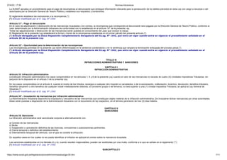 27/4/23, 17:39 Normas Aduaneras
https://www.sunat.gob.pe/legislacion/procedim/normasadua/gja-05.htm 7/11
La SUNAT aprueba un procedimiento para el pago de recompensa al denunciante que entregue información relevante para la persecución de los delitos previstos en esta Ley con cargo a recursos a ser
autorizados por la Dirección General de Tesoro Público y establece sus requisitos y condiciones.
El reglamento establece las exclusiones a la recompensa.(*)
(*) Artículo modificado por el D. Leg. N° 1542
Artículo 31°.- Pago al denunciante
En el caso de adjudicación o destrucción de las mercancías incautadas o en comiso, la recompensa que corresponda al denunciante será pagada por la Dirección General de Tesoro Público, conforme al
valor determinado por la Administración Aduanera de conformidad con lo establecido en el artículo 16° de la presente Ley.
Todas las adjudicaciones o destrucción de las mercancías serán puestas en conocimiento del Juez que conoce la causa.
El Reglamento de la presente Ley establecerá la forma y monto de la recompensa establecida en el primer párrafo del presente artículo.(*)
(*) Artículo derogado por la Única Disposición Complementaria Derogatoria del D.Leg. N° 1542, que entra en vigor cuando entre en vigencia el procedimiento señalado en el
artículo 30 de la presente Ley.
Artículo 32°.- Oportunidad para la determinación de las recompensas
Las recompensas previstas en la presente Ley serán determinadas en la sentencia condenatoria o en la sentencia que ampare la terminación anticipada del proceso penal.(*)
(*) Artículo derogado por la Única Disposición Complementaria Derogatoria del D.Leg. N° 1542, que entra en vigor cuando entre en vigencia el procedimiento señalado en el
artículo 30 de la presente Ley.
TÍTULO III
INFRACCIONES ADMINISTRATIVAS Y SANCIONES
CAPÍTULO I
INFRACCIÓN ADMINISTRATIVA
Artículo 33. Infracción administrativa
Constituyen infracción administrativa los casos comprendidos en los artículos 1, 6 y 8 de la presente Ley cuando el valor de las mercancías no exceda de cuatro (4) Unidades Impositivas Tributarias, sin
perjuicio de lo dispuesto en el artículo 3 de la presente Ley.
En los casos comprendidos en el artículo 4, cuando el monto de los tributos, recargos o cualquier otro importe no cancelados, o de la exoneración, inafectación, incentivo, devolución, beneficio tributario,
beneficio aduanero u otro beneficio de cualquier índole indebidamente obtenido, en provecho propio o de terceros, no sea superior a una (1) Unidad Impositiva Tributaria, se aplica la Ley General de
Aduanas.(*)
(*) Artículo modificado por el D. Leg. N° 1542
Artículo 34°.- Incautación de mercancías por infracción administrativa
La Administración Aduanera dispondrá la incautación y secuestro de las mercancías que constituyan objeto material de la infracción administrativa. De incautarse dichas mercancías por otras autoridades,
éstas serán puestas a disposición de la Administración Aduanera con el documento de ley respectivo, en el término perentorio de tres (3) días hábiles.
CAPÍTULO II
SANCIONES
Artículo 35. Sanciones
La infracción administrativa será sancionada conjunta o alternativamente con:
a) Comiso de las mercancías.
b) Multa.
c) Suspensión o cancelación definitiva de las licencias, concesiones o autorizaciones pertinentes.
d) Cierre temporal o definitivo del establecimiento.
e) Internamiento temporal del vehículo, con el que se cometió la infracción.
En aquellos casos en los cuales no se pueda identificar al infractor se aplicará el comiso sobre la mercancía incautada.
Las sanciones establecidas en los literales d) y e), cuando resulten inejecutables, pueden ser sustituidas por una multa, conforme a lo que se señale en el reglamento.”(*)
(*) Artículo modificado por el D. Leg. N° 1542
SUBCAPÍTULO I
 
