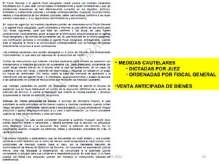 MEDIDAS CAUTELARES DICTADAS POR JUEZ ORDENADAS POR FISCAL GENERAL VENTA ANTICIPADA DE BIENES 03/08/11 Decreto 55-2010 