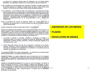 ABANDONO DE LOS BIENES PLAZOS DEVOLUCIÓN DE BIENES 03/08/11 Decreto 55-2010 