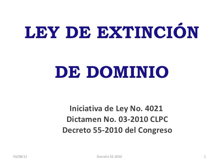 Ley De Extincion De Dominio Mayo 2011