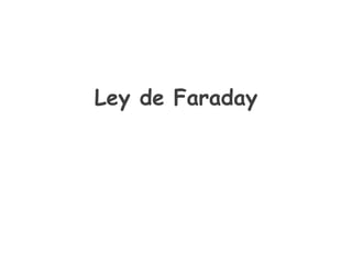 Ley de Faraday
 